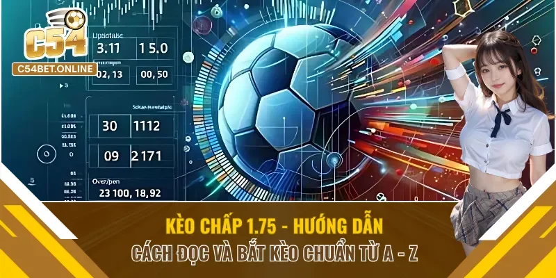 Kèo Chấp 1.75
